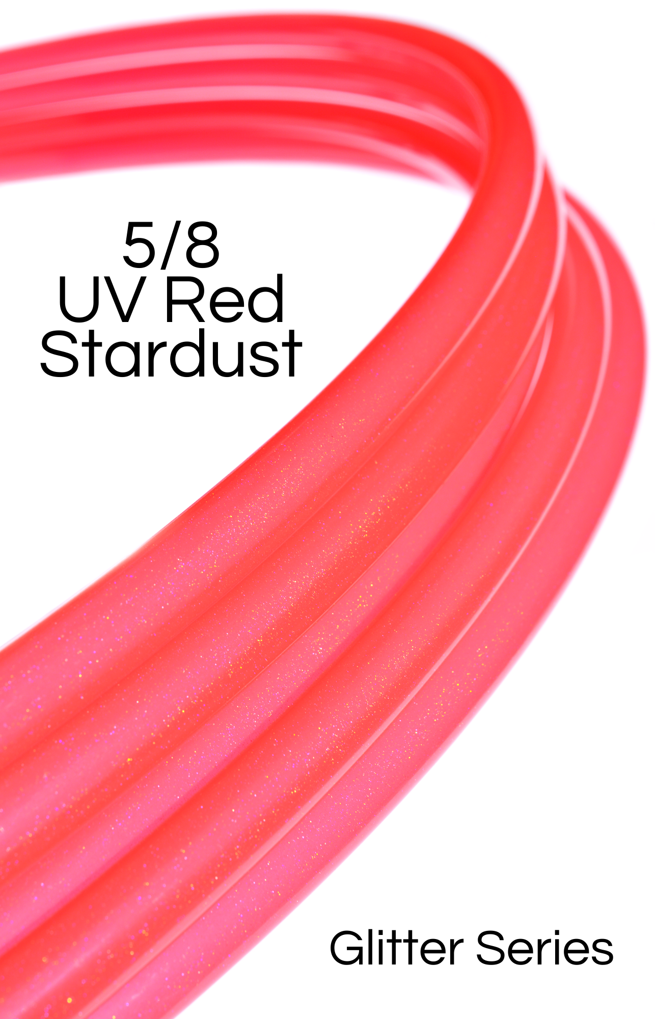 5/8 UV Red Stardust Glitter Colored Polypro Hoops